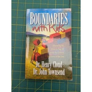 Boundaries with Kids by Dr. Henry Cloud & Dr. John Townsend Paperback Book